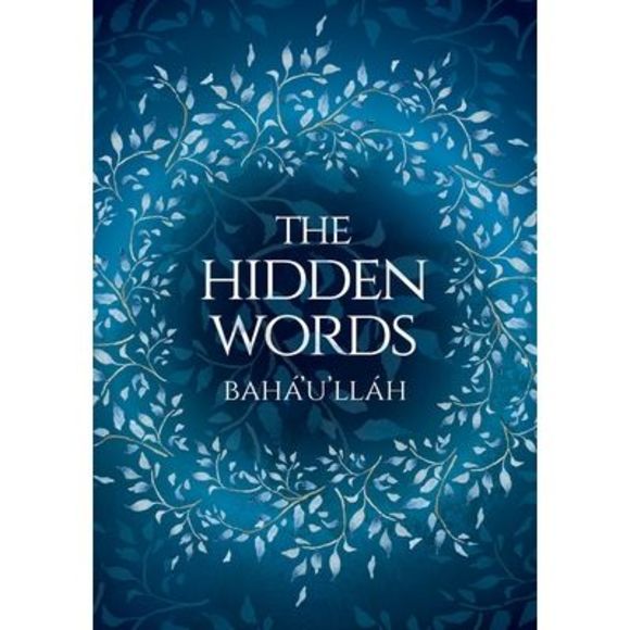 Bahá'u'lláh | Other | Bahullh The Hidden Words Illustrated Bahullh ...